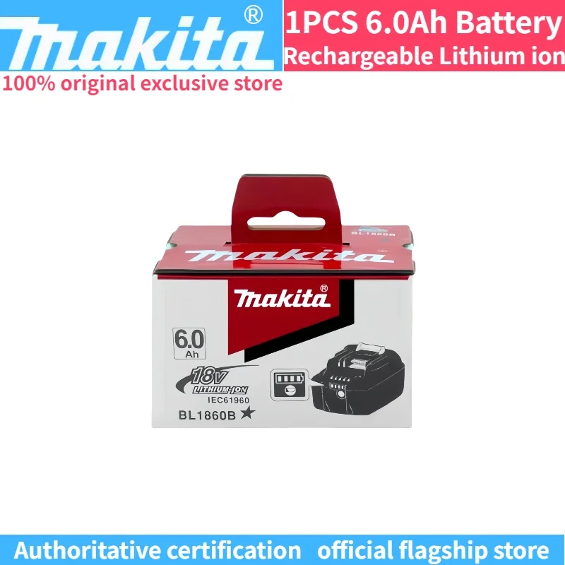 

100% Original Makita 6Ah for Makita 18V Battery BL1840 BL1830B BL1850B BL1850 BL1860 BL1815 LXT400 Replacement Lithium Battery