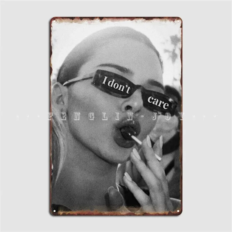 I Don't Care Kendall Bnw Request Metal Sign Wall Mural Cave Pub Vintage Painting Décor Tin Sign Posters