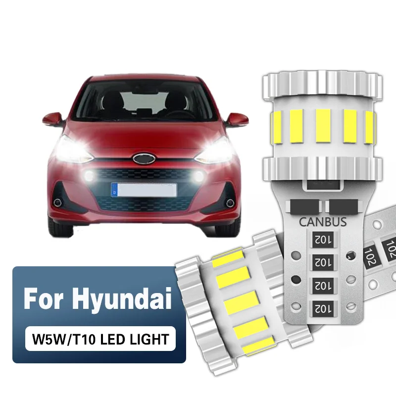 

2PCS For Hyundai i10 i20 i30 ix20 ix35 2007-2018 2011 2012 2013 2014 2015 2016 LED Parking Light T10 W5W Clearance Lamp CANbus
