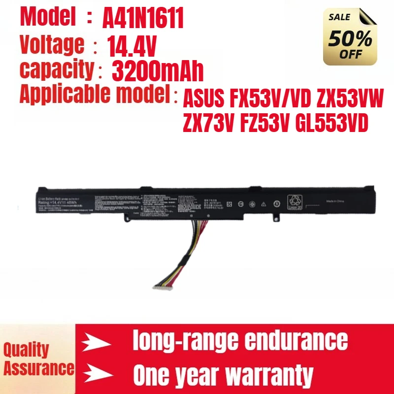 

A41N1611 ASUS laptop battery suitable for ASUS FX53V/VD ZX53VW ZX73V FZ53V GL553VD high quality lithium-ion battery14.4V 3200mAh