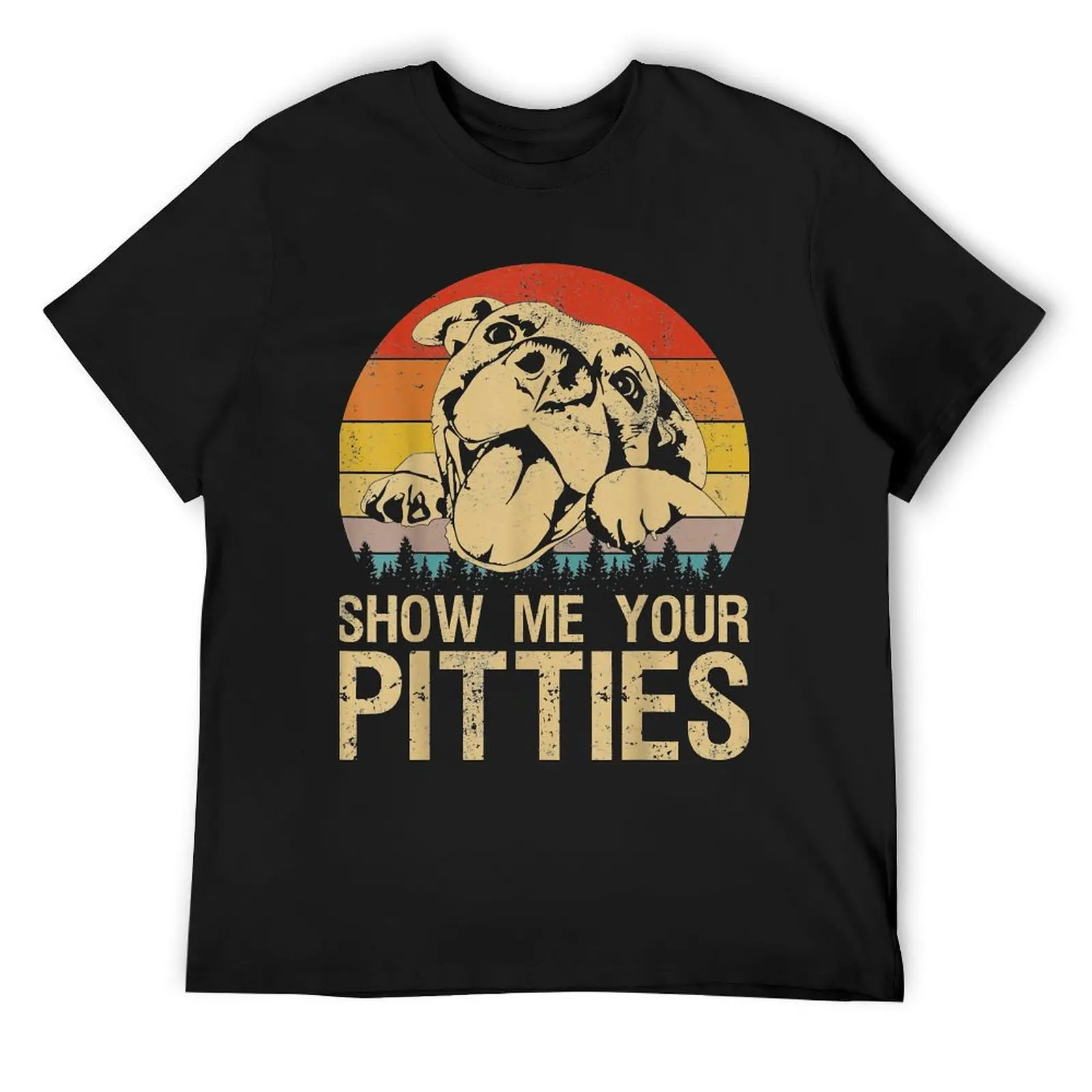 

Show Me Your Pitties Funny Pitbull Dog Lovers Retro Vintage T-Shirt shirts graphic tee football t shirt shirts graphic tee men