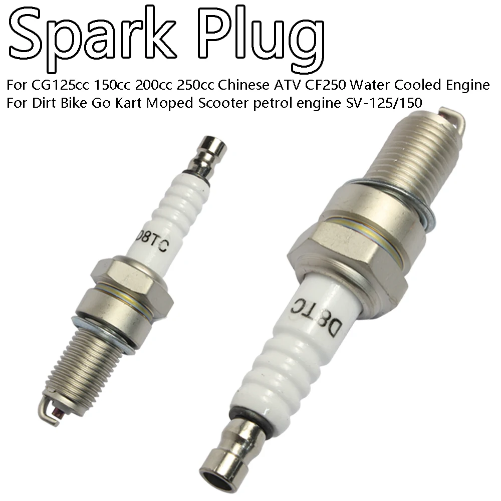 

Spark Plugs for CG125cc 150cc 200cc 250cc ATV CF250 Water Cooled Engine Dirt Bike Go Kart Moped Scooter Petrol Engine SV-125/150