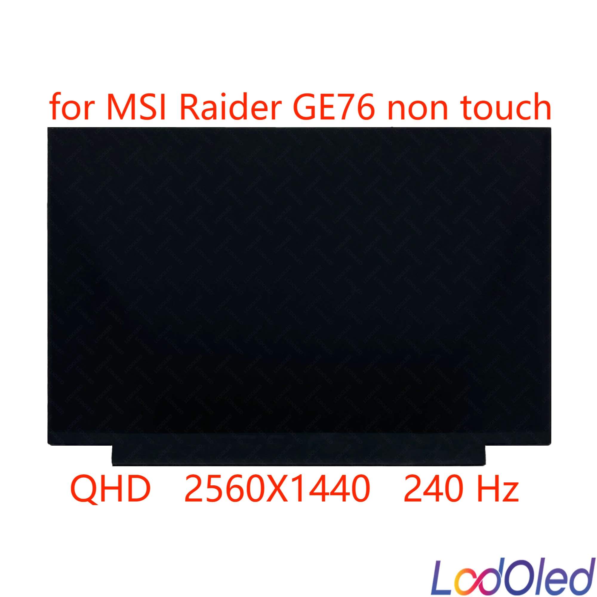 17.3'' 240Hz QHD LCD Screen LED Display for MSI Raider GE76 BOE09F9 Non-Touch IPS Panel Matrix 2560x1440 40 Pins