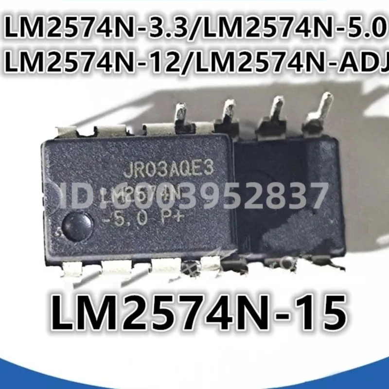 15PCS ic LM2574N LM2574N-3.3 LM2574N-5.0 LM2574N-12 LM2574N-ADJ LM2574N-15 in stock