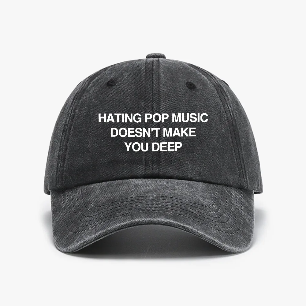 Addison Rae Hating Pop Music Doesn't Make You Deep funny Baseball Cap fashion Unisex Vintage Distressed Washed Soft top Golf hat