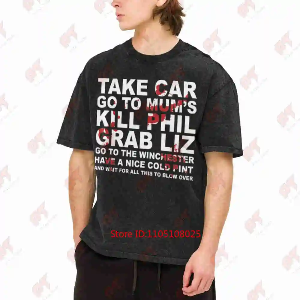 Go To The Winchester And Wait For All This Blow Over Vintage Washed Tee Pure Cotton T-Shirt