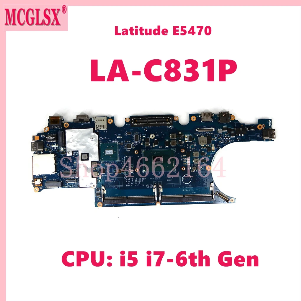 

LA-C831P с i5 i7-6th GenCPU Mainbotad для Dell Latitude 5470 E5470 Материнская плата ноутбука CN-0792TG 0476JC 02 мм кг