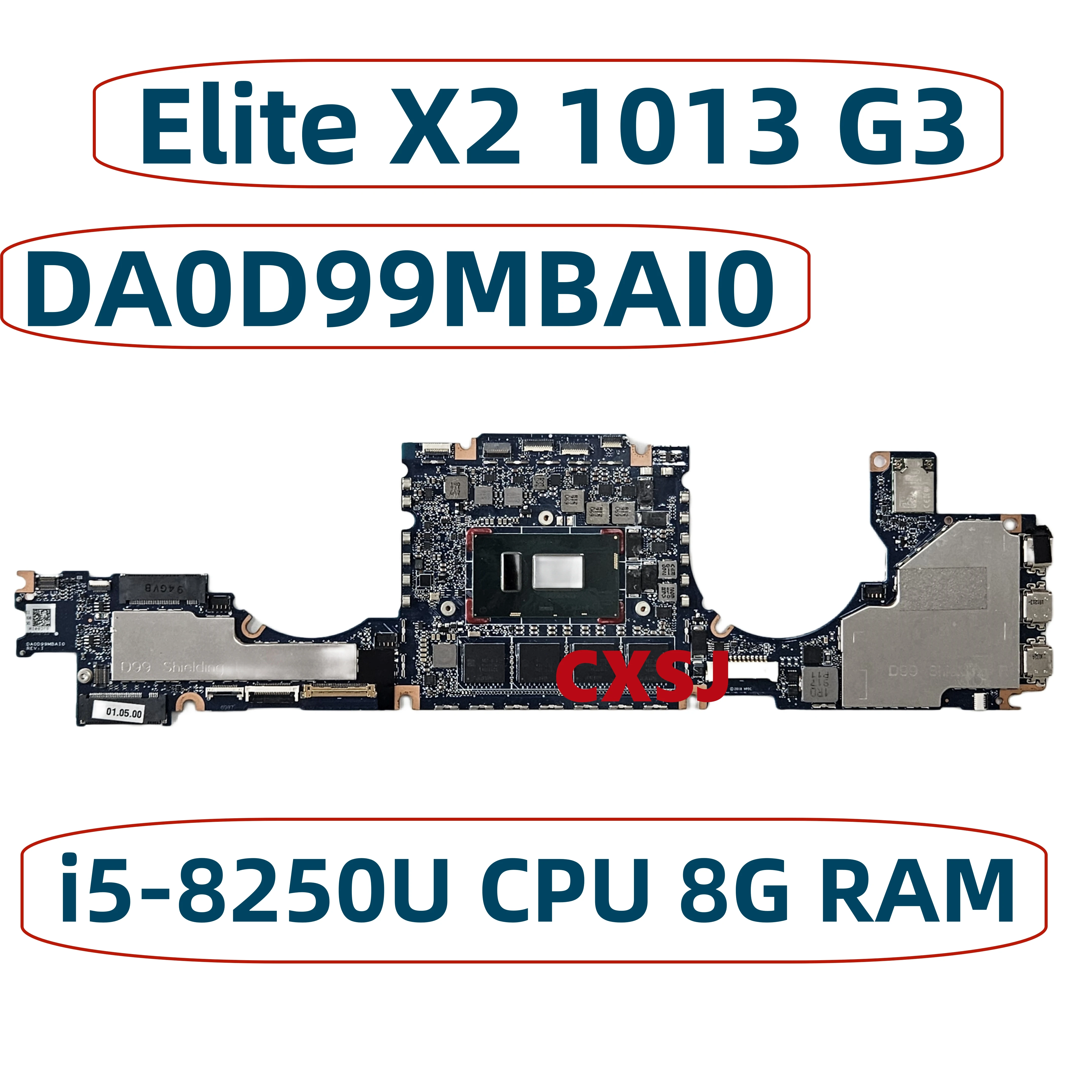 Placa-mãe portátil para HP Elite X2, DA0D99MBAI0, 1013 G3, i5-8250U CPU, 8G RAM Mainboard, L31339-601, L31978-601, 100% testado