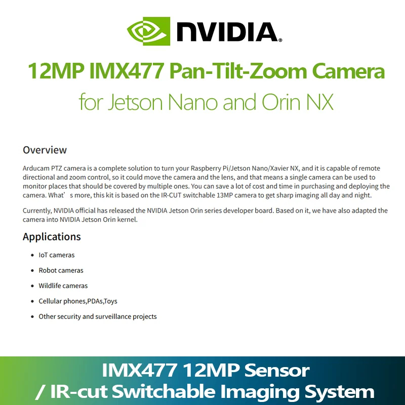 12MP IMX477 PTZ (Pan-Tilt-Zoom) camera for Jetson Nano and NVIDIA Orin NX / AGX Orin, with IR-cut (infrared filter switching)