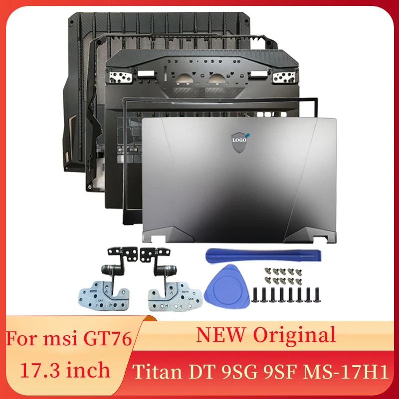 

NEW Laptop Frame Case For MSI GT76 Titan DT 9SG 9SF MS-17H1 LCD Back Cover/Front Frame/Hinges/Palmrest/Bottom Case/Bottom Cover