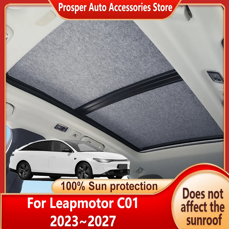Panoramic Sunroof Insulation Roof Visor For Leapmotor C01 2023~2027 26 Sun Protection Electrostatic Adsorption Sunshade Anti-UV