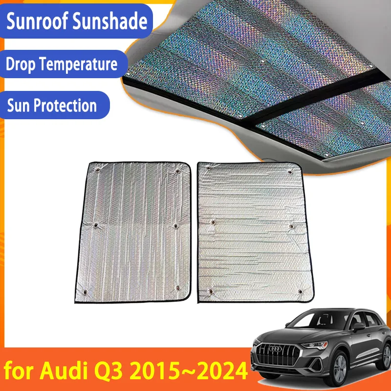 

Sunroof Sunshade for Audi Q3 8U Sportback Sport S Line 2011~2024 2019 2016 Accessories Roof Sunscreen Heat Insulation Windscreen