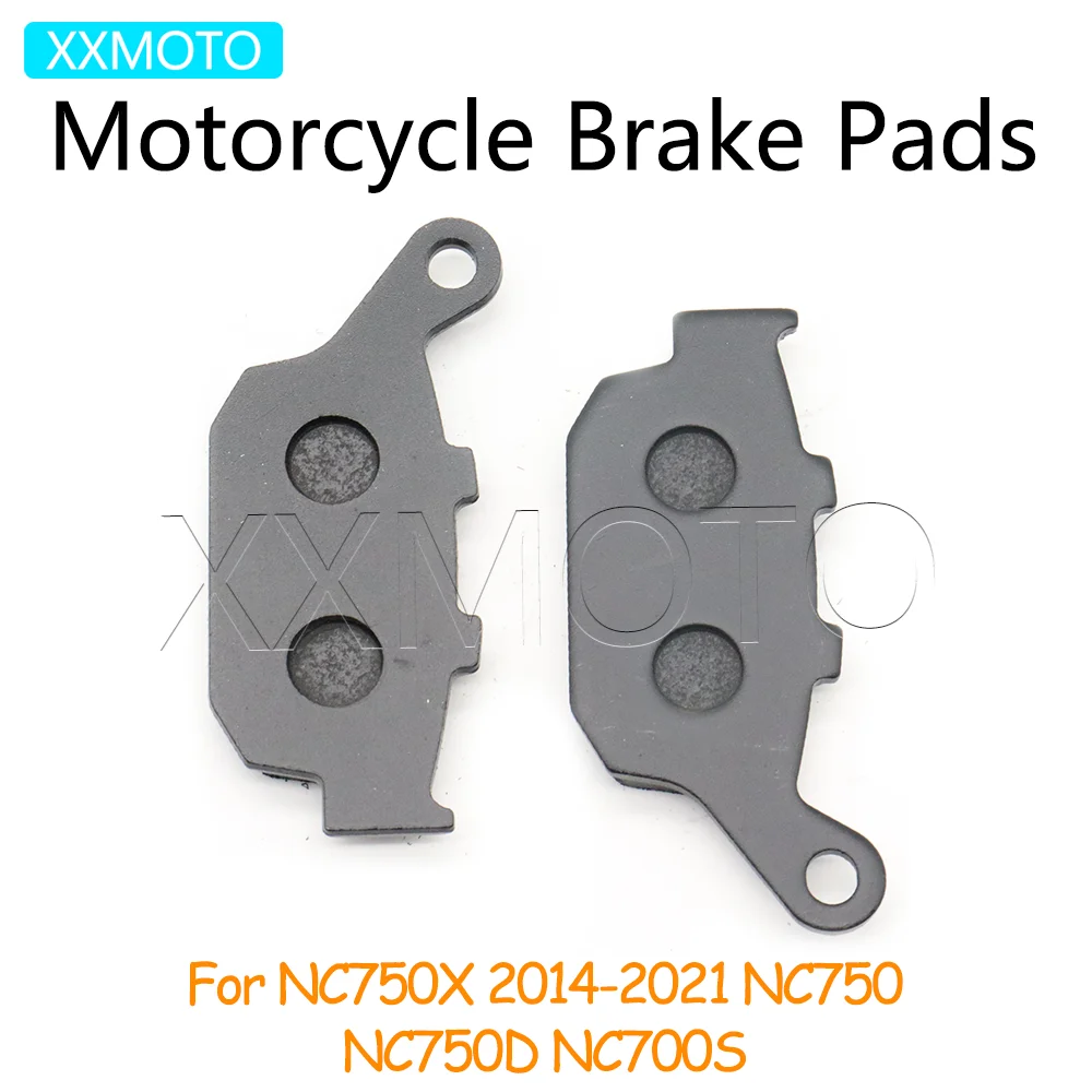 

For Honda NC750 NC750X 2014-2020 2021 NC750D NC700S NC 750 750X 750D 700S Motorcycle Rear Brake Pads NC750X Accessories