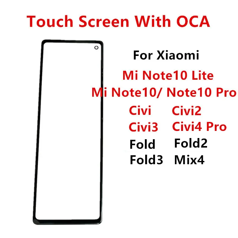 Front Glass For Xiaomi Mix 4 Note 10 Pro Lite Fold 3 2 Civi 4 Pro Mi Touch Screen LCD Display Out Panel Cover Repair Parts + OCA