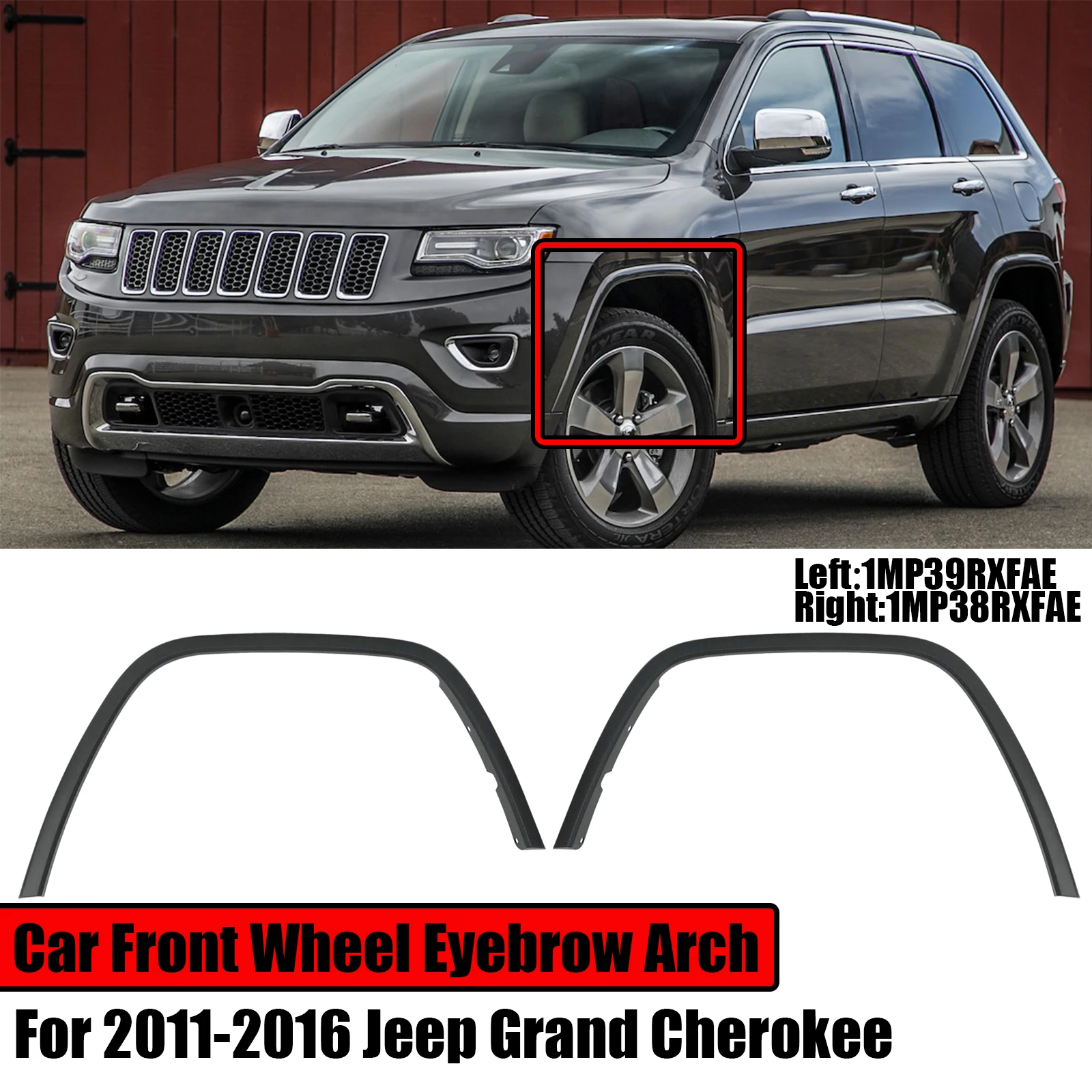 

For Jeep Grand Cherokee 2011-2016 Car Front Wheel Arch Molding Eyebrow Trim 1MP39RXFAE 1MP38RXFAE Replacement Accessories