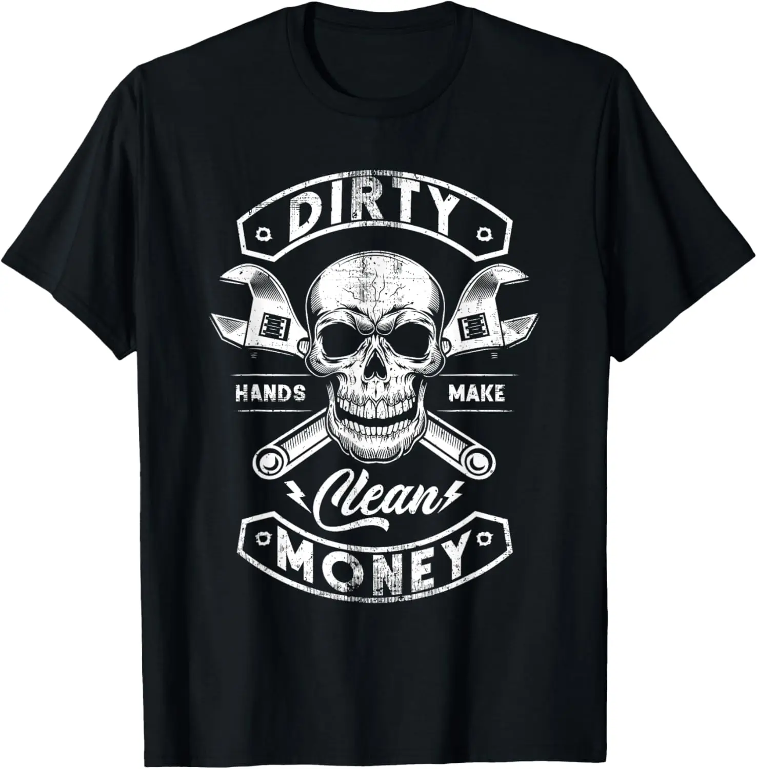 My Hands May Be Dirty But My Money Is Clean Mechanic Repair T-Shirt