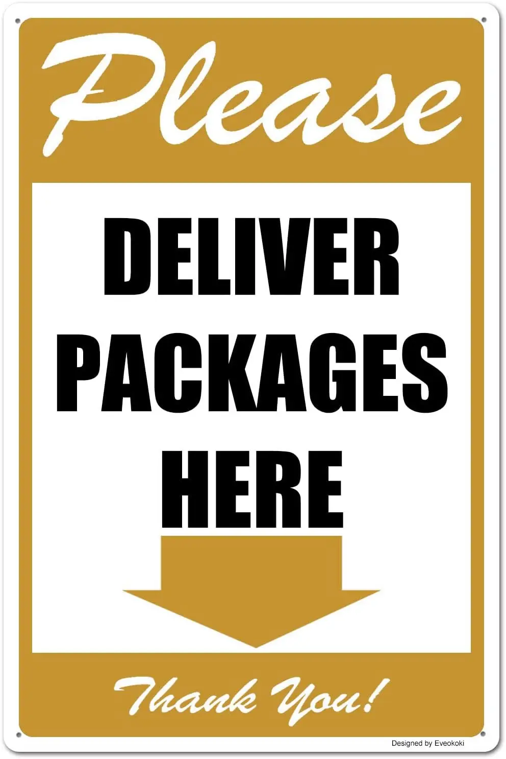 Please Deliver Packages Here Arrows Down Thank You Signs,   Package Delivery Sign Aluminum Metal Sign