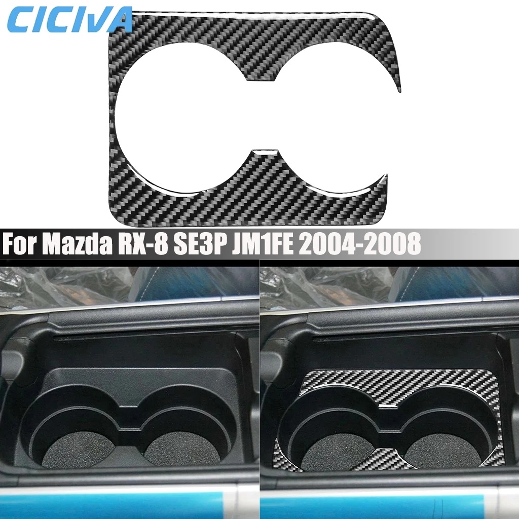 

Carbon Fiber Car Accessories Center Cup Holder Panel Interior Cover Modified Trim Sticker For Mazda RX-8 SE3P JM1FE 2004-2008