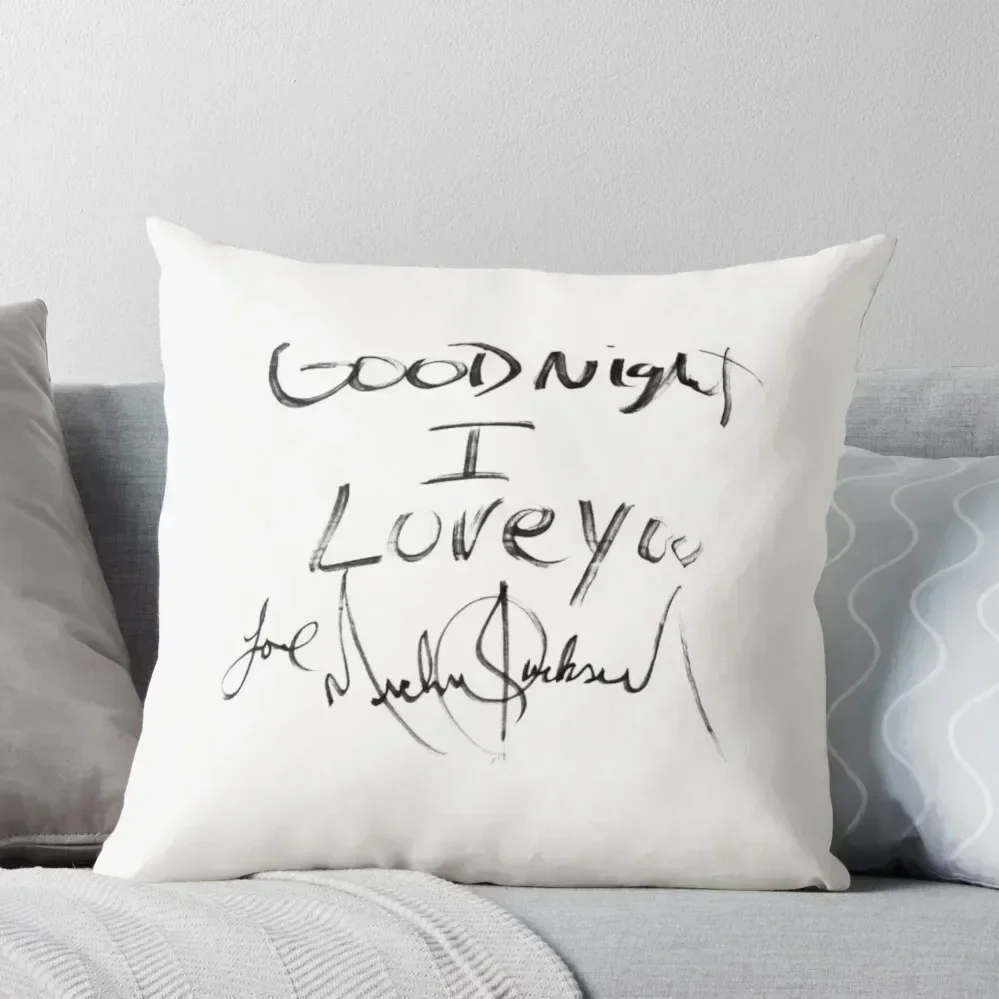 

MJ “GOODNIGHT I LOVE YOU” (ORIGINAL) Throw Pillow Pillow Case Christmas Couch Cushions pillow