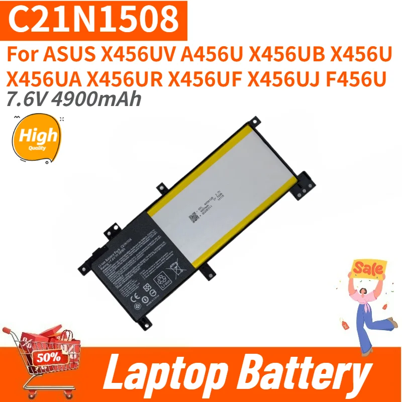 High Quality C21N1508 Laptop Battery 7.6V 4900mAh For ASUS X456UV A456U X456UB X456U X456UA X456UR X456UF X456UJ F456U Brand New