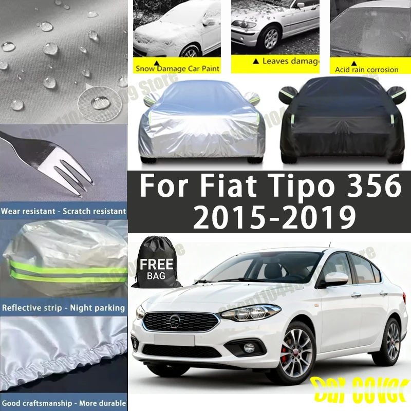 

Чехол для автомобиля Fiat Tipo 356 2015-2019, защитный чехол для улицы, от снега, солнца, водонепроницаемый, пылезащитный, внешний, УФ-защита, автомобильные аксессуары