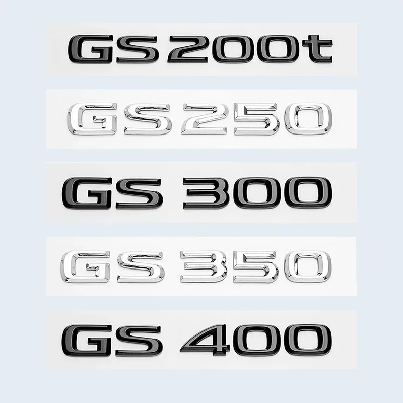 Chrome Black 3D Letters GS200t GS250 GS300 GS400 GS460 GS450h Emblem Car Trunk Logo Sticker Accessories For Lexus GS Series