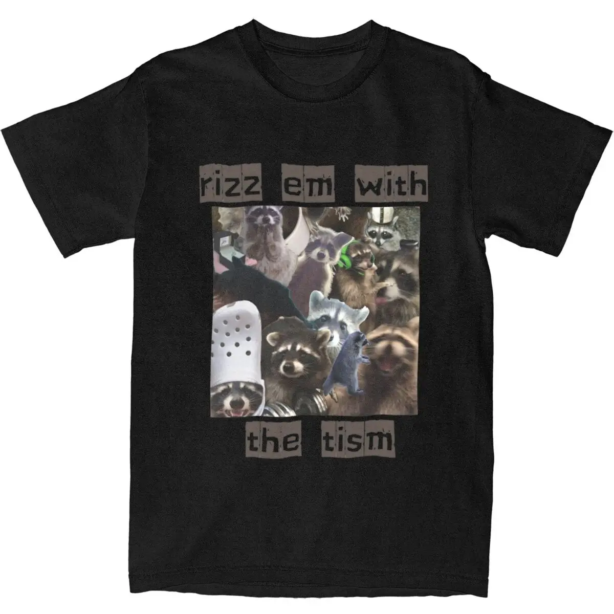 Funny Saying Rizz Em With The Tism T Shirt Man Cute Racoons Pure Cotton T Shirts O Neck Tee Shirt Pattern Big Size Clothing