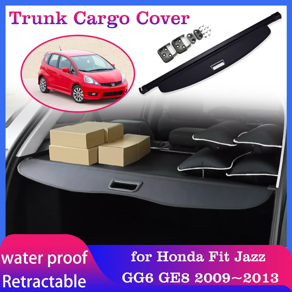 

Trunk Cargo Cover for Honda Fit Jazz GG GG6 GE GE8 MK2 2009~2013 Storage Curtain Rack Tray Security Shielding Shade Accessories