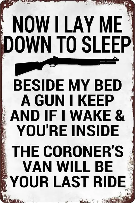 Funny Vintage Metal Tin Signs No Trespassing Sign Now I Lay Me Down to Sleep Beside My Bed a Gun I Keep Retro Poster for Home