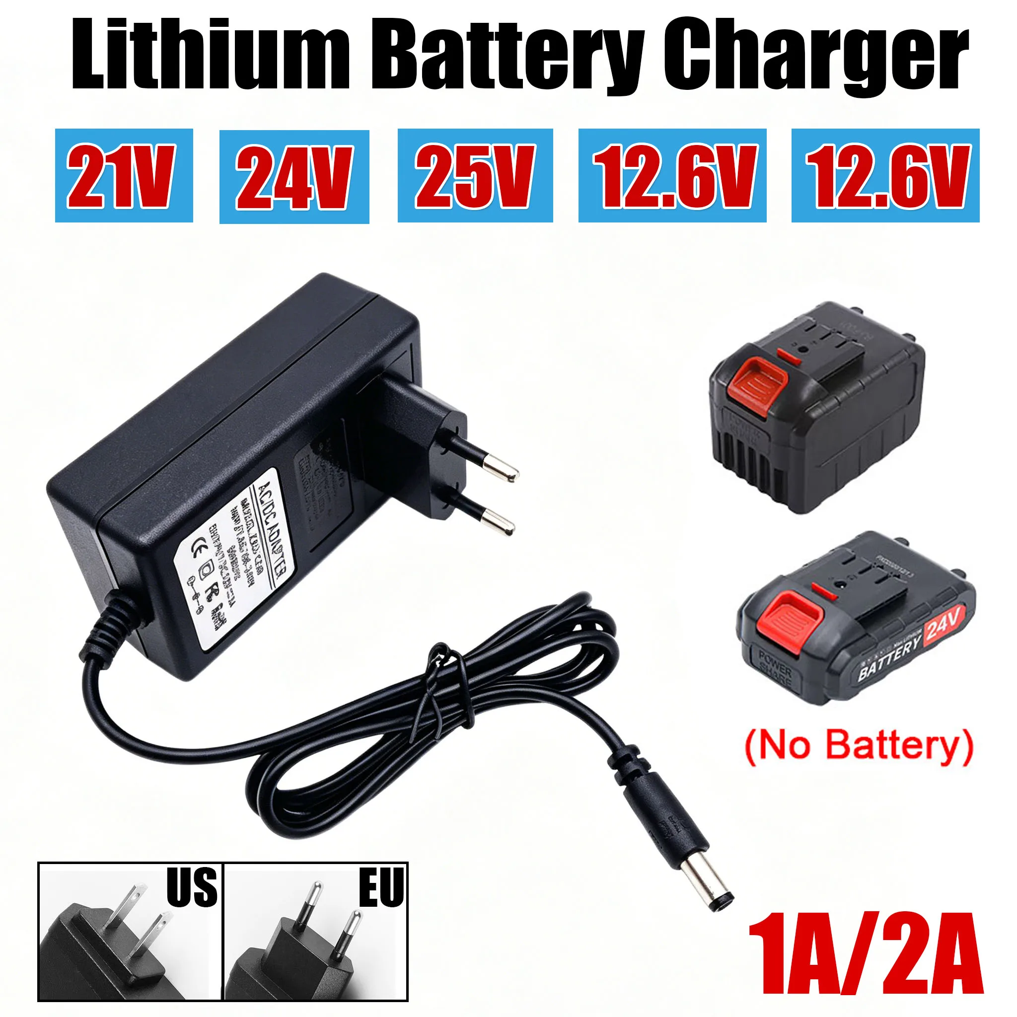 EU US Plug Transformer 21v 12.6v 16.8v 25v 24v Lithium Battery Charger 1A 2A for 18v Electric DrillIntelligent Power Adapter