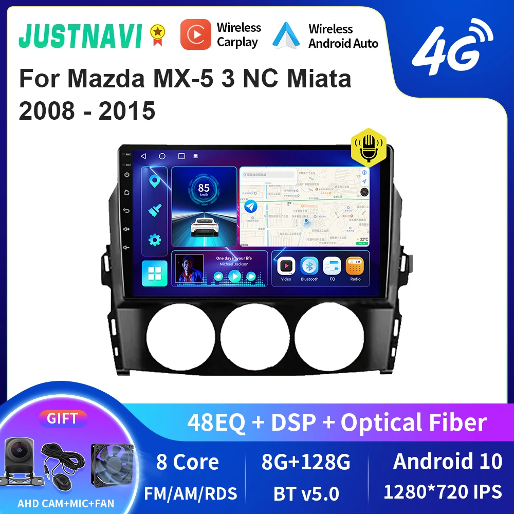 

JUSTNAVI QT10 Android Car Radio For Mazda MX-5 MX5 III 3 NC Miata 2008-2015 CarPlay Multimedia Autoradio Navigation Video Player