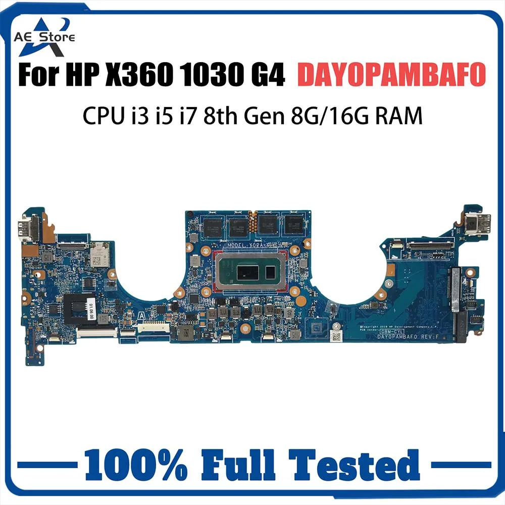 

Notebook Mainboard For HP X360 1030 G4 L78696-601 L70769-601 DAY0PAMBAF0 Laptop Motherboard With CPU I3 I5 I7 8th 8G 16G RAM