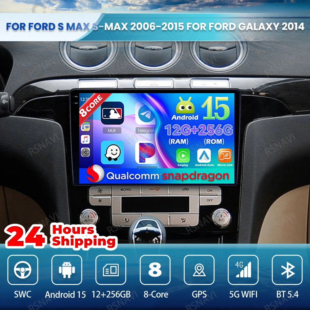 Android 15 Car Radio For Ford S-MAX S MAX 1 2006 - 2015 5G WIFI Viedo Player Navigation DVD Autoradio 4G LTE Head Unit GPS BT