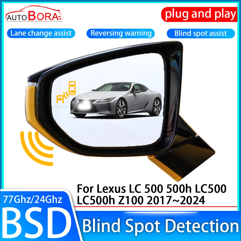 

Car Blind Spot Detection System BSD BSA BSM Sensor Drive Rear Mirror Monitoring for Lexus LC 500 500h LC500 LC500hZ100 2017~2024