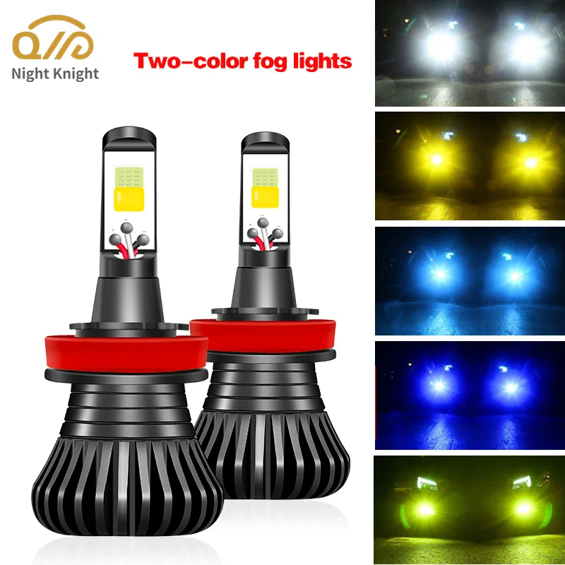 Night knight 2PCS Dual Colors H4 H3 H7 H11 881 H8 LED Car Fog Lamp H16 9005 HB3 9006 HB4 H27 880 881 H1 Auto Anti Fog Light Bulb