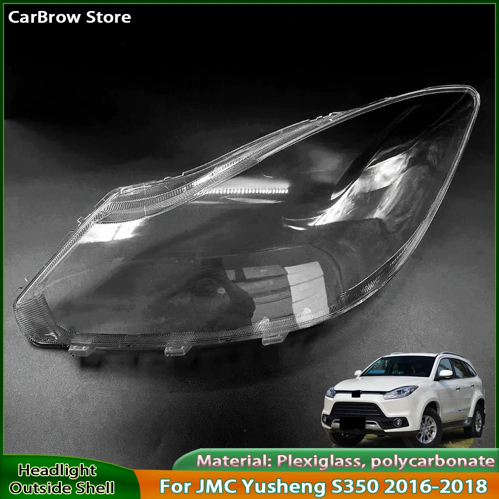 

Для Jmc Yusheng S350 2016 2017 2018 фара прозрачная крышка абажур налобный фонарь корпус линзы из плексигласа