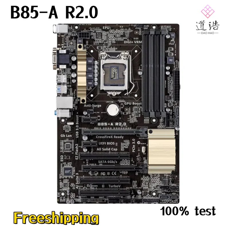 

For B85-A R2.0 Motherboard 32GB PCI-E3.0 LGA 1150 DDR3 ATX B85 Mainboard 100% Tested Fully Work