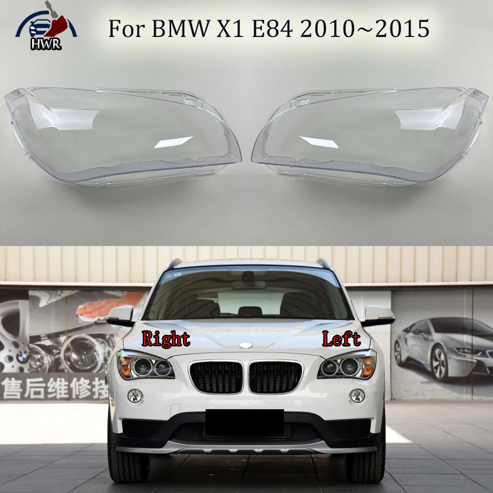 

For BMW X1 E84 2010 2011 2012 2013 2014 2015 Auto Front Headlight Cover Lens Transparent Headlamps Lampshade Lamp Shell Masks