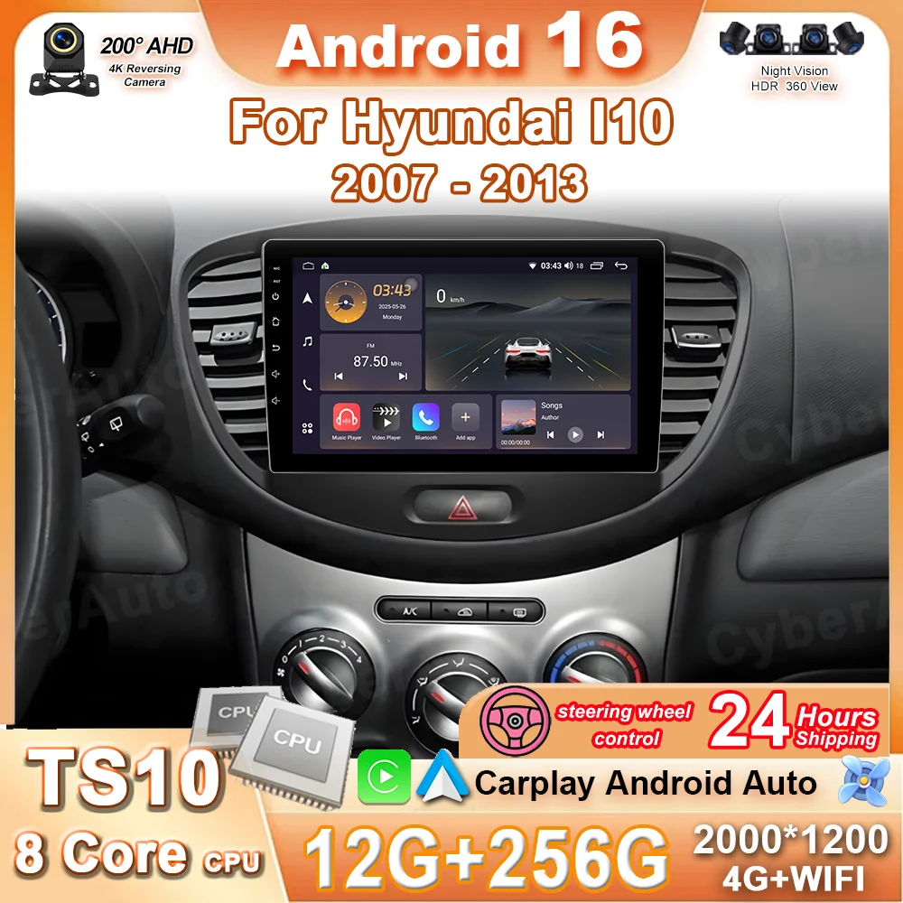 

Android 16 Carplay Car Radio For Hyundai I10 2007 - 2013 Auto Multimedia Video Player GPS Navigation Audio Stereo 4G+WiFi BT DSP