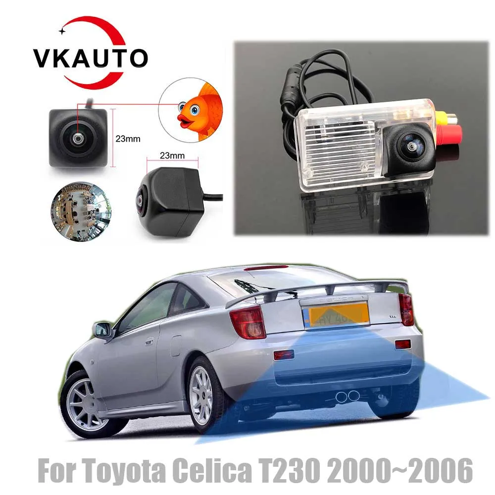 Vkauto Fish Eye Rear View Camera For Toyota Celica T230 2000~2006 CCD HD Night Vision Backup Reverse Parking Camera / Monitor