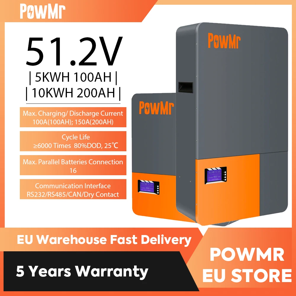 PowMr Powerwall LiFePO4 10KWH 5KWH 51.2V Lithium Battery Pack 6000 Cycle Times CAN RS485 BMS Communication Can Parallel in 16