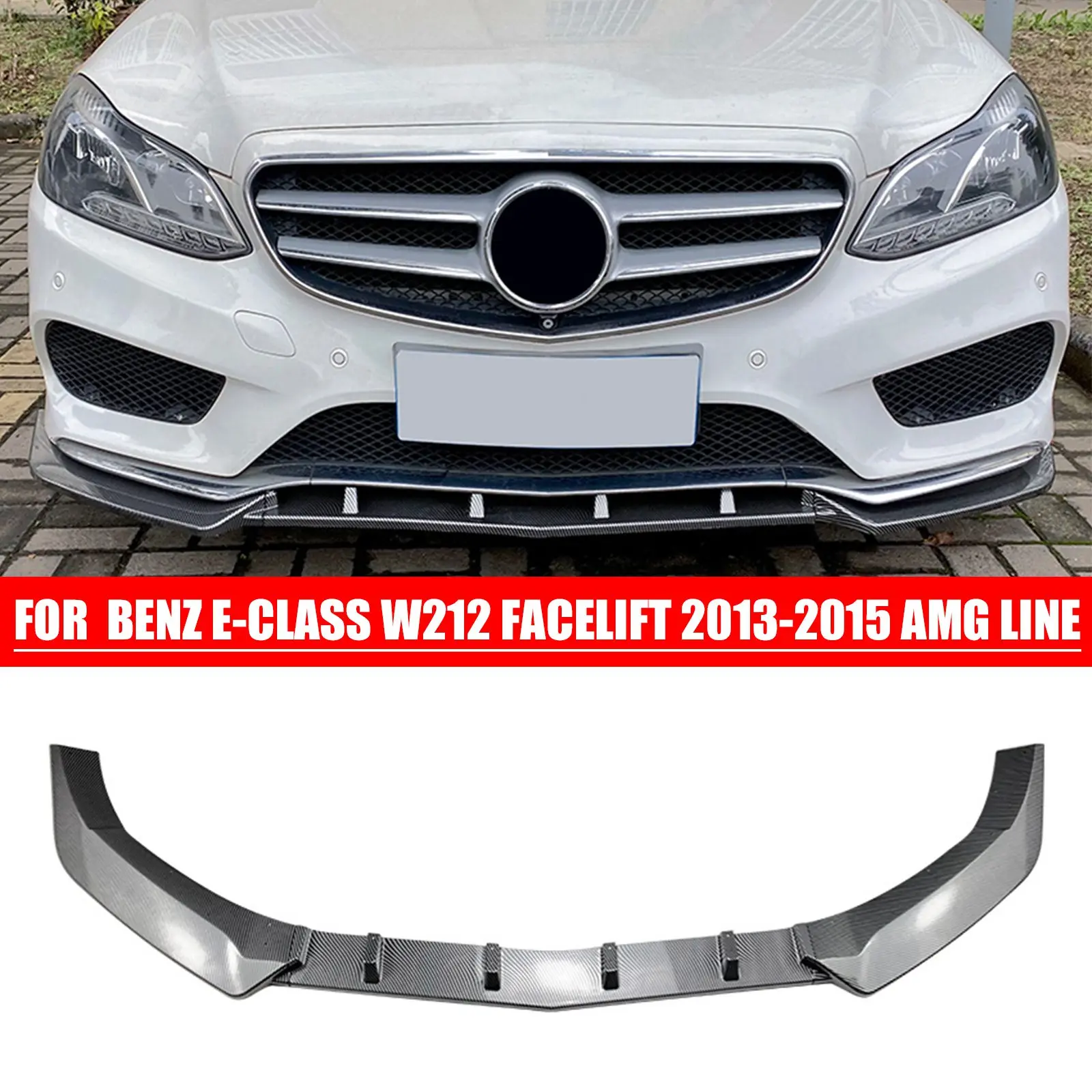 

Car Front Lower Bumper Lip Spoiler Splitter Diffuser kit For Mercedes Benz E-Class W212 S212 Sport E250 E350 E400 E550 2013-2015