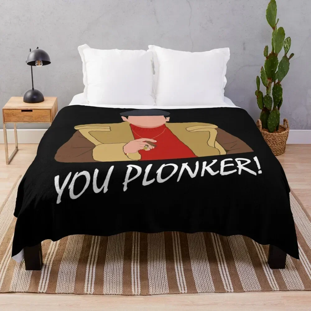 

You Plonker! (White) Throw Blanket Soft Breathable Blanket for Night Sleeping