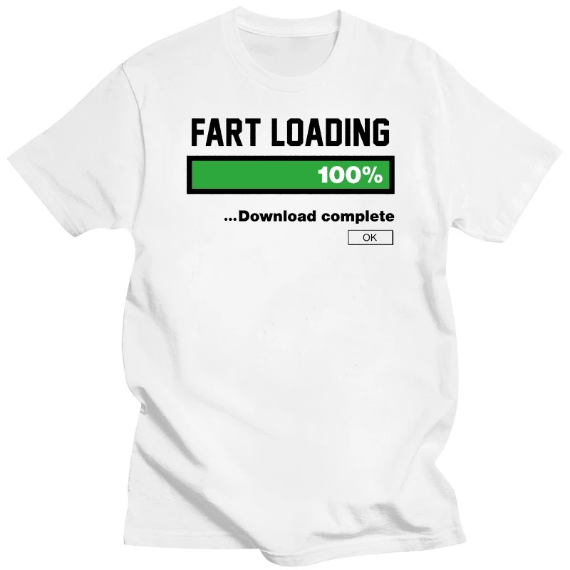 Fart Loading Download Complete T Shirt Farting Flatulence Mens Humor Classic Quality High 2020