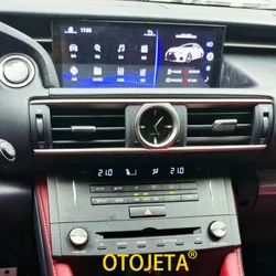 Android 14 Screen For Lexus IS RC 200 250 300 350 200t 300h 2013-2019 Car Radio Multimedia Video Player CarPlay Auto Navigation