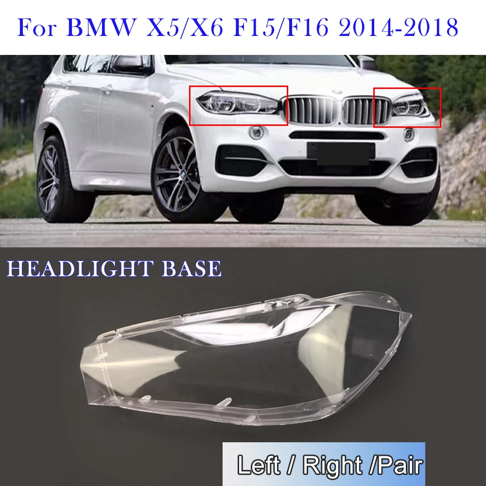 

Крышка автомобильной фары для BMW X5/X6 F15/F16 2014 2015 2016 2017 2018 пластиковая крышка объектива прозрачный абажур автомобильные аксессуары