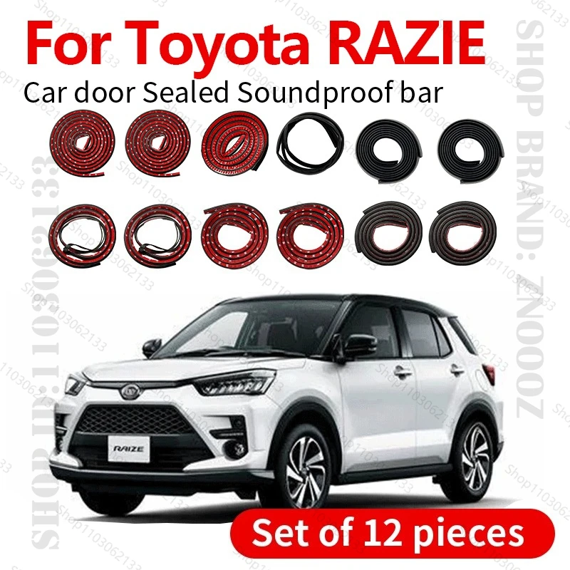 

Для Toyota RAZIE уплотнительная лента для двери автомобиля, резиновая двухслойная уплотнительная защита, звукоизоляционная лента, пылезащитная уплотнительная лента, набор из 12 шт.