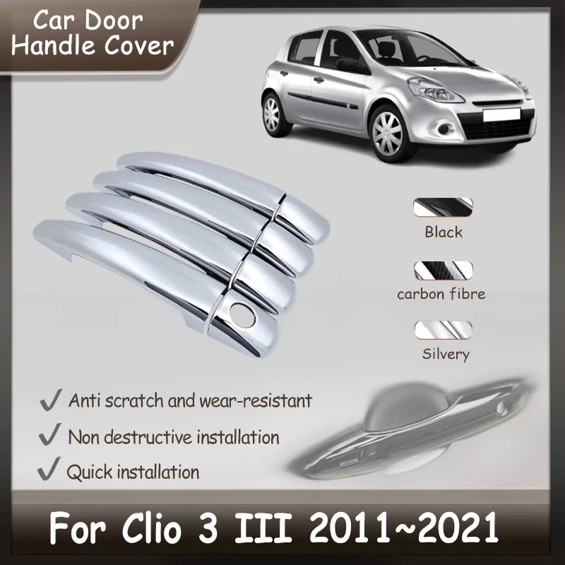 Door Handle Covers For Renault Clio 3 III 2005~2014 Car Door Imitation Carbon Fiber Handle Or Chrome Protective Auto Accessories