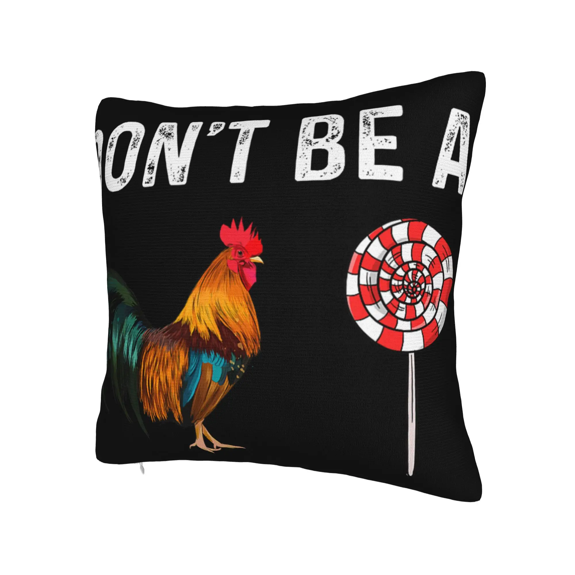 Decorative Pillowcase Don't Be A Sucker Funny Chicken Meme Stuff Home  Pillow Case Cover Square Multi Size