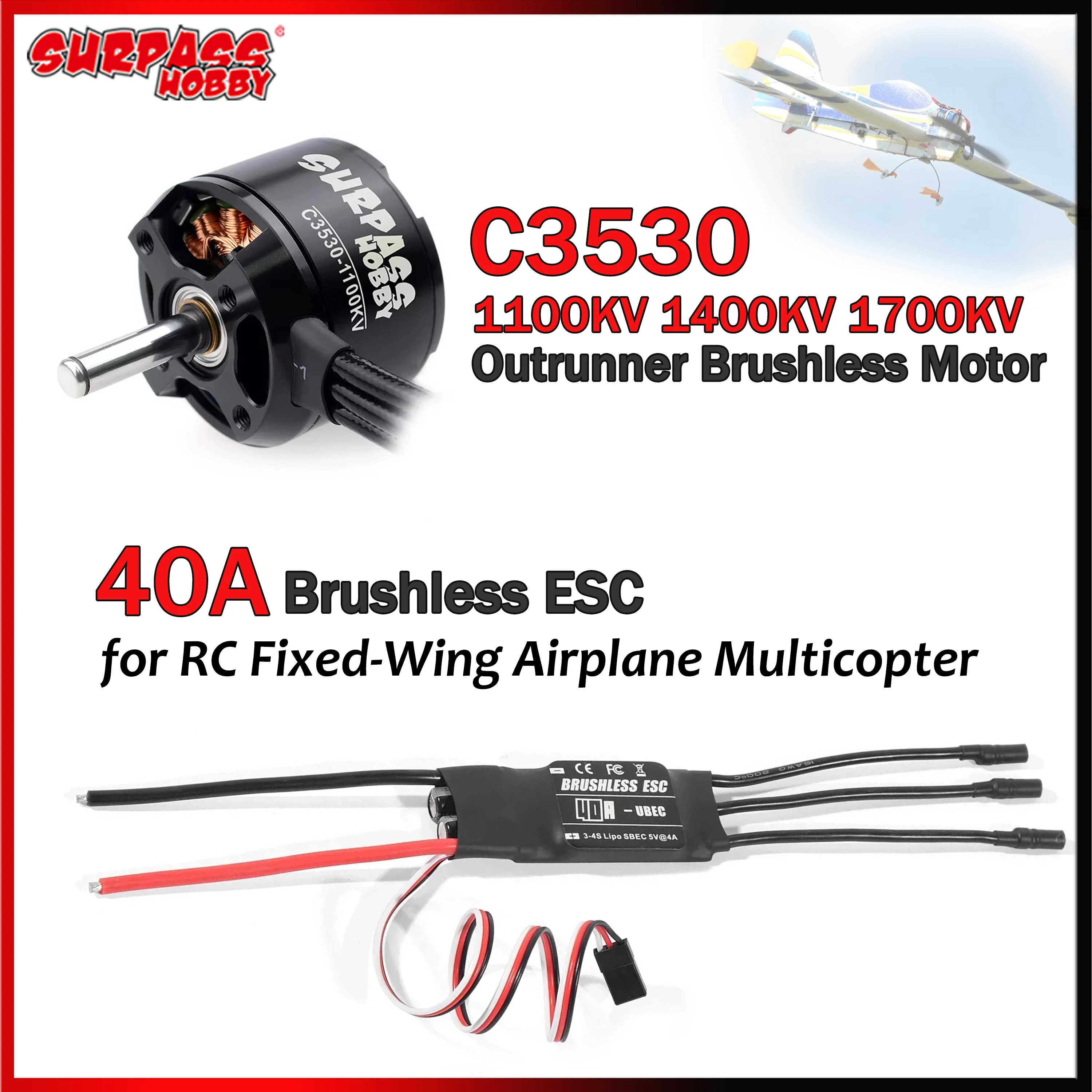 

SURPASS HOBBY 3530 1100KV 1400KV 1700KV Outrunner Brushless Motor with 40A ESC for RC Fixed-Wing Airplane Multicopter FPV Drone
